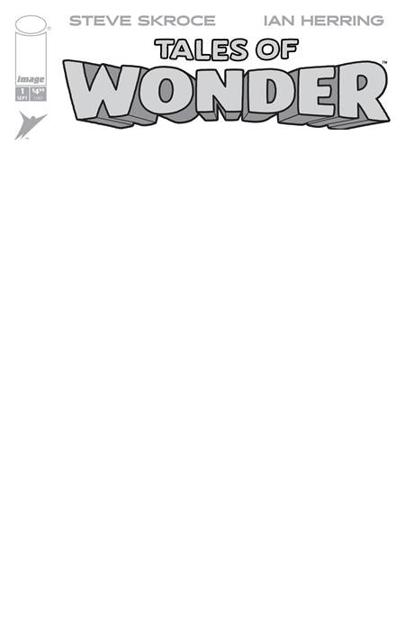PRE-SALE: TALES OF WONDER #1 (OF 5) CVR G BLANK SKETCH VAR