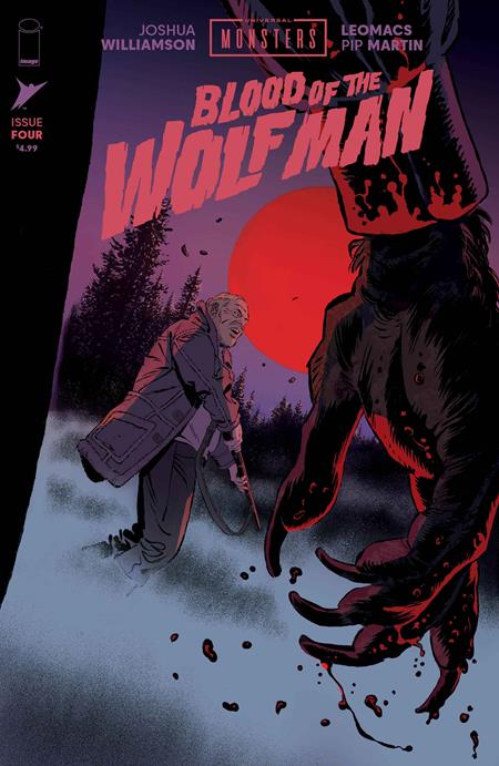 PRE-SALE: UNIVERSAL MONSTERS BLOOD OF THE WOLF MAN #4 (OF 4) CVR A LEOMACS & PIP MARTIN