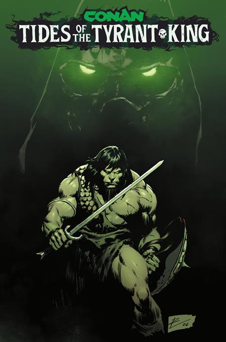 PRE-SALE: CONAN THE BARBARIAN TIDES OF THE TYRANT KING #1 (OF 4) CVR G ROBERTO DE LA TORRE GLOW IN THE DARK VAR (MR)