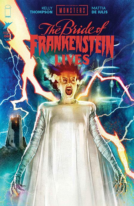 PRE-SALE: UNIVERSAL MONSTERS THE BRIDE OF FRANKENSTEIN LIVES #1 (OF 4) CVR B JOSHUA MIDDLETON VAR