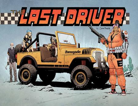 PRE-SALE: LAST DRIVER #3 (OF 5) CVR B SEAN MURPHY VAR