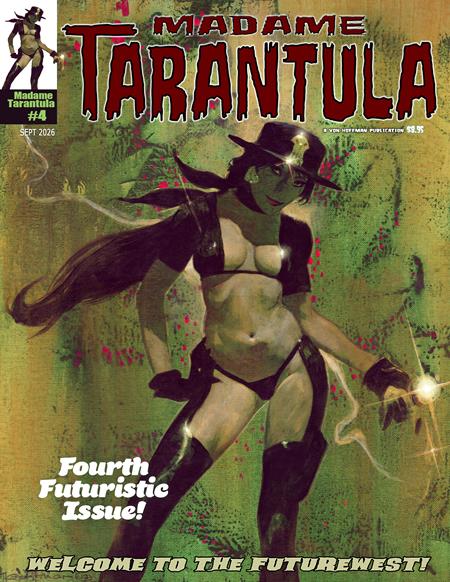 PRE-SALE: MADAME TARANTULA MAGAZINE #4