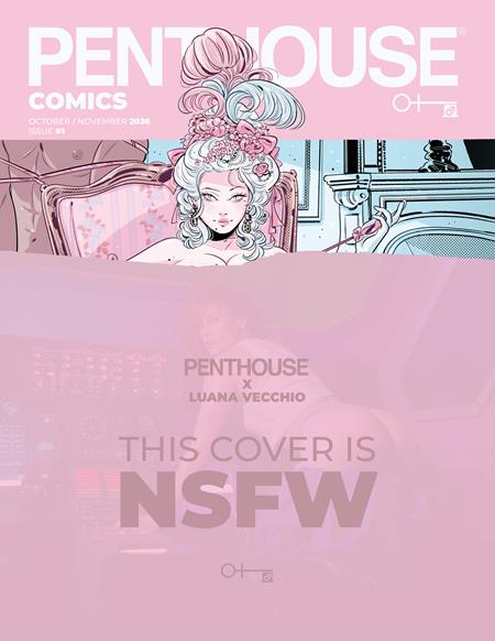 PRE-SALE: PENTHOUSE COMICS (2027) #1 CVR D LUANA VECCHIO NSFW VAR (MR)