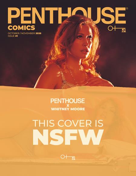 PRE-SALE: PENTHOUSE COMICS (2027) #1 CVR G WHITNEY MOORE NSFW PHOTO VAR (MR)