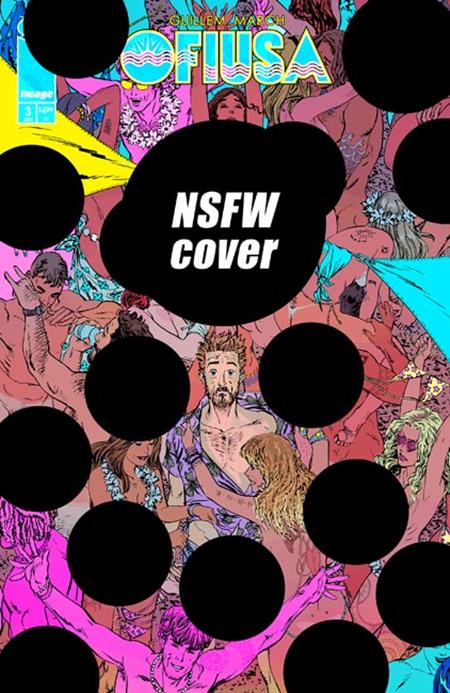 PRE-SALE: OFIUSA #3 (OF 6) CVR E GUILLEM MARCH NSFW POLYBAGGED VAR (MR)