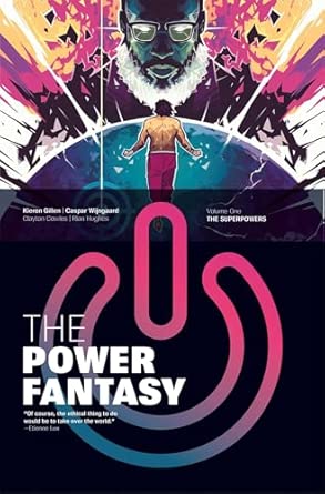 The Power Fantasy Vol 1