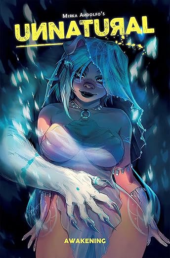 Unnatural TPB Vol 1: Awakening