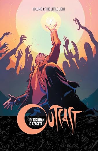 Outcast Vol 3 TPB