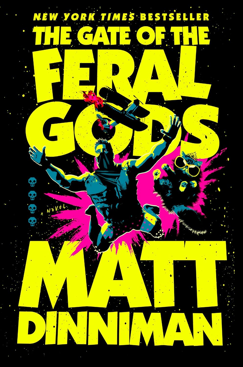 THE GATE OF THE FERAL GODS Novel HC