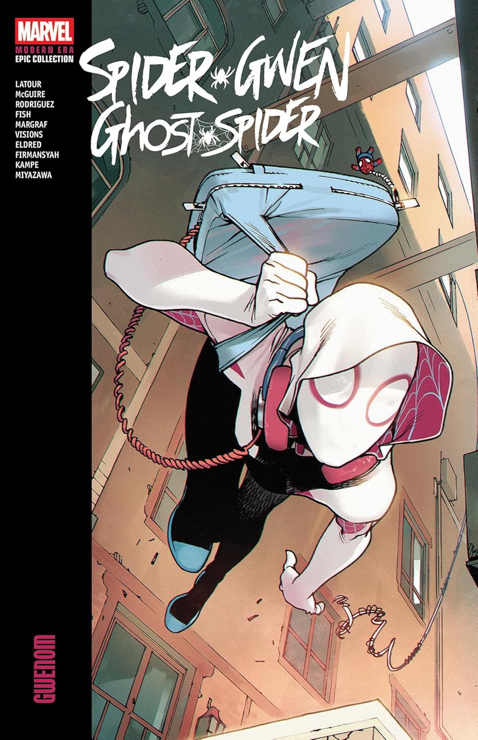 SPIDER-GWEN GHOST SPIDER Modern Epic Collection Vol 3 Gwenom TPB