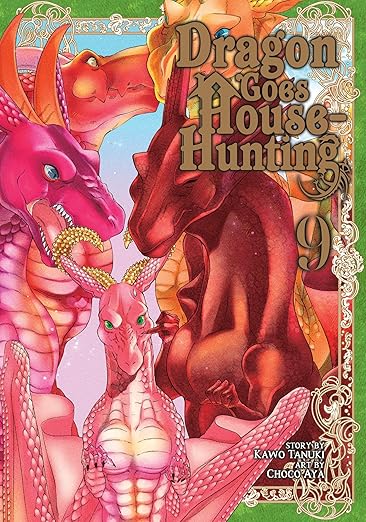 Dragon Goes House Hunting Vol 9