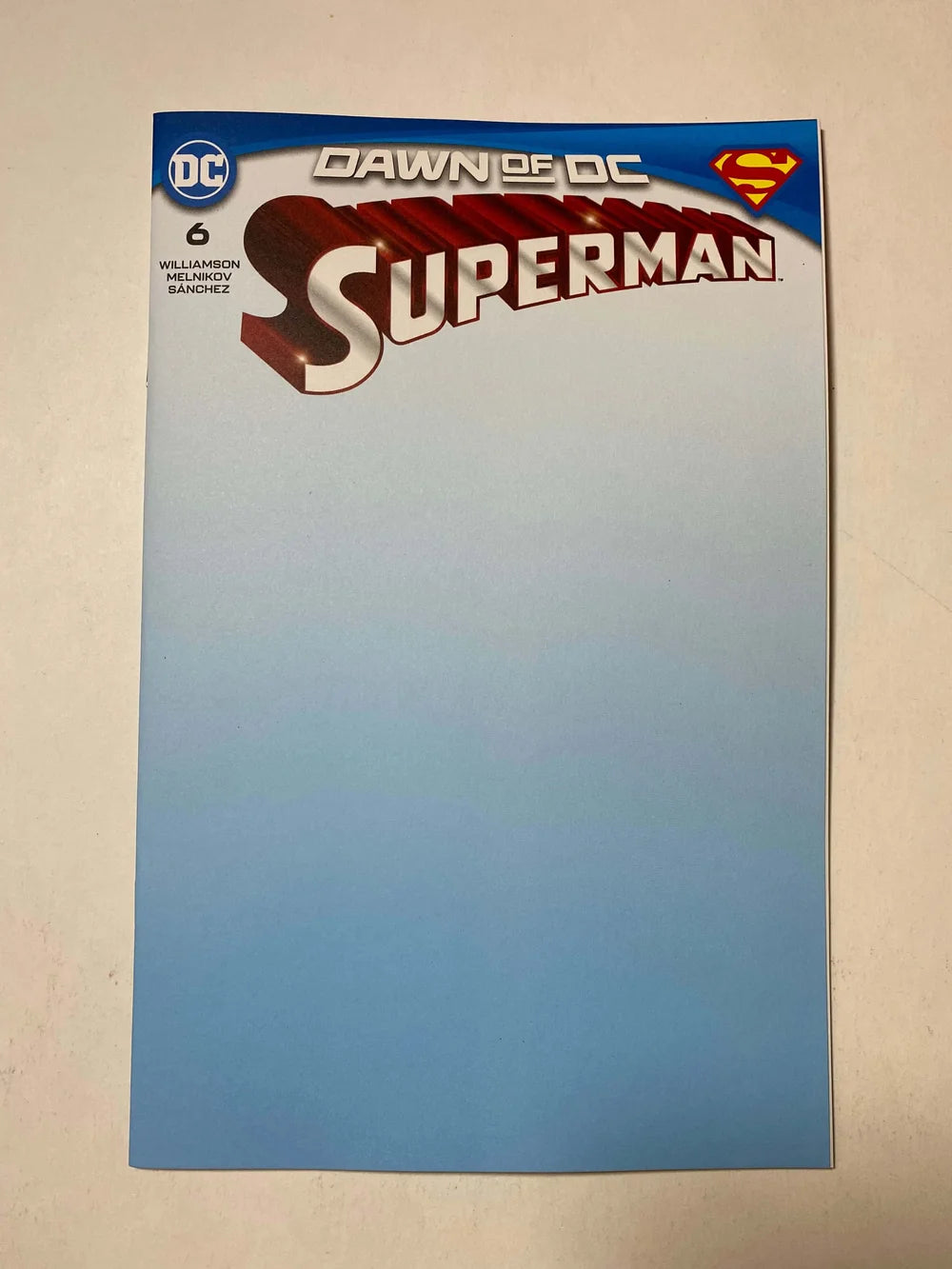 SUPERMAN #6 Vol 6 NM Blank Variant 1ST APPEARANCE