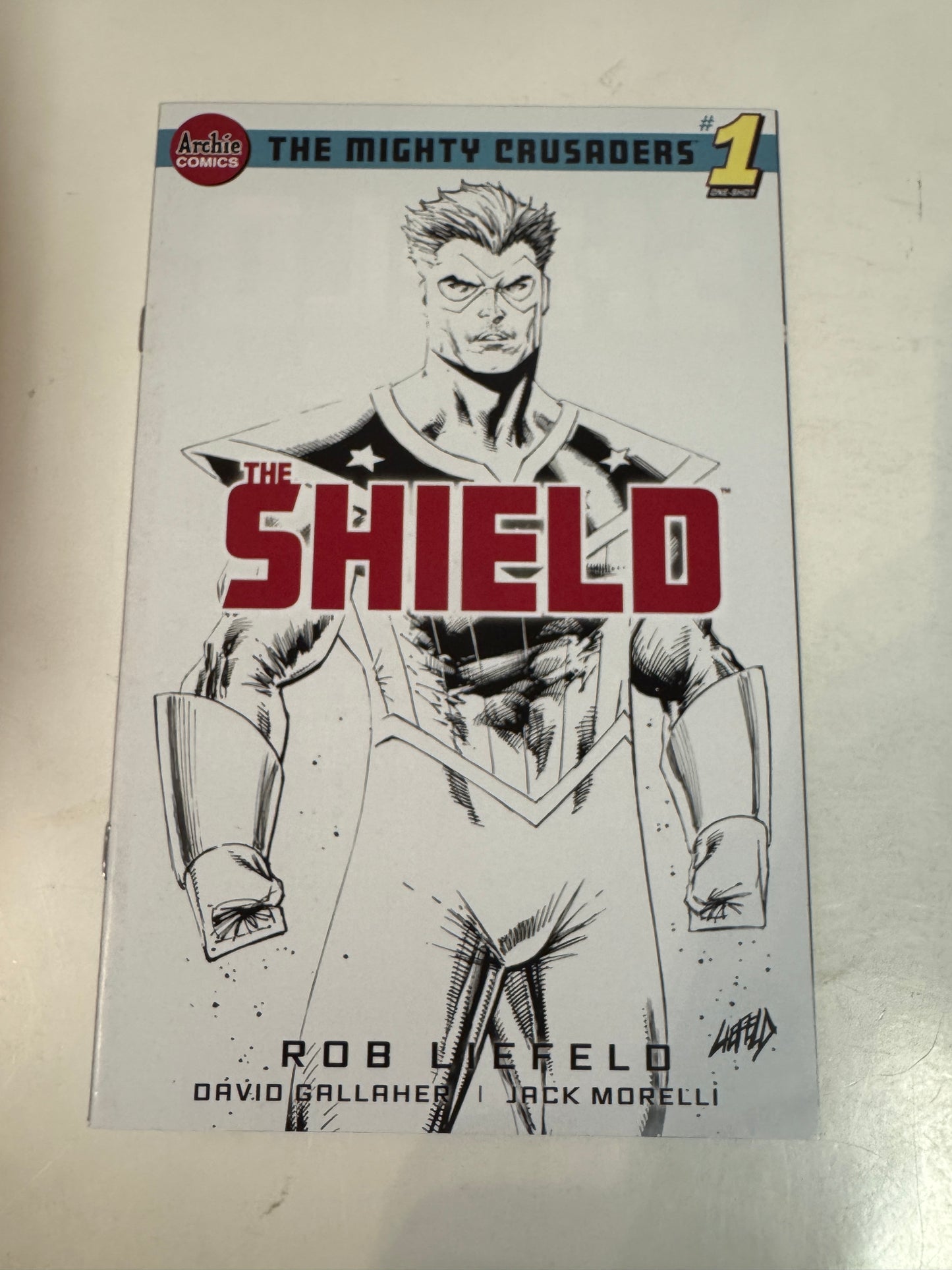 THE MIGHTY CRUSADERS The SHIELD #1 NM Rob Liefeld B/W G Variant