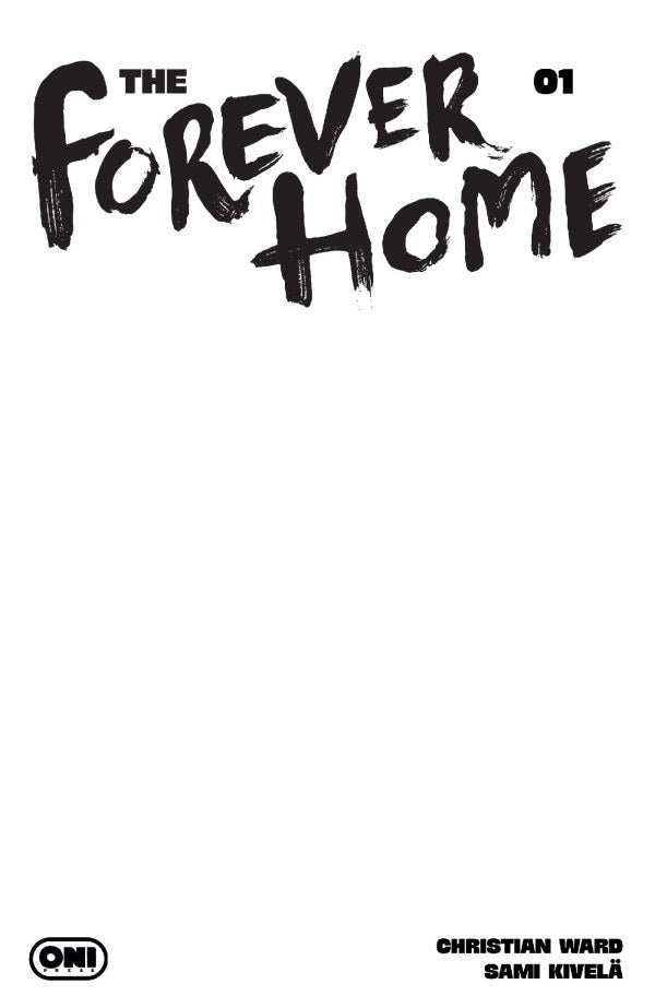 PRE-SALE: FOREVER HOME #1 CVR D BLANK SKETCH VAR