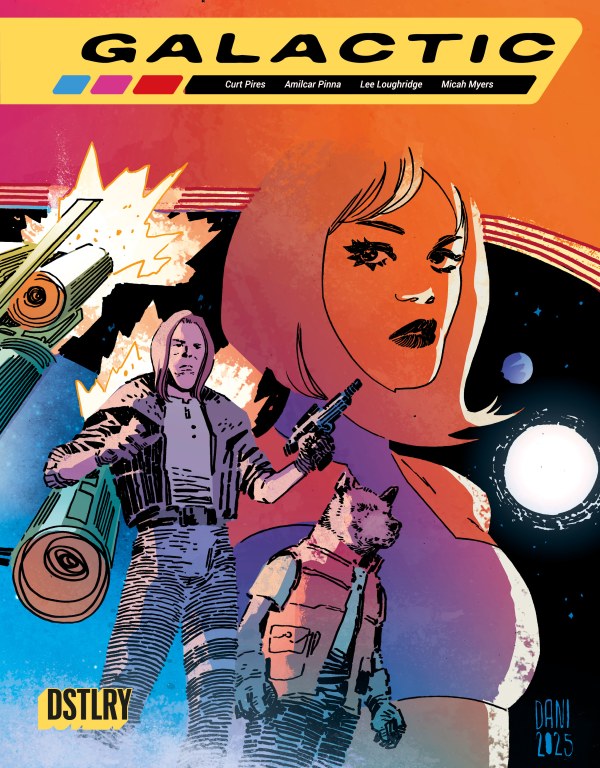 PRE-SALE: GALACTIC #3 CVR B DANI VARIANT