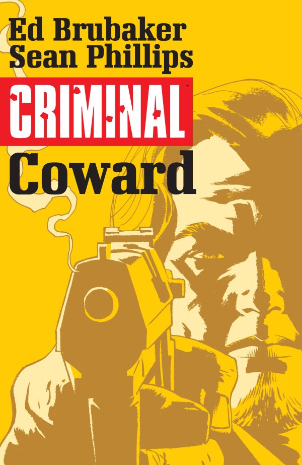 Criminal Coward Vol 1 TPB