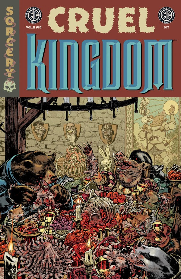 PRE-SALE: EC CRUEL KINGDOM 2 #2 CVR B TOM FOWLER VAR