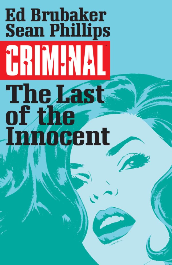 Criminal The Last Of The Innocent Vol 6