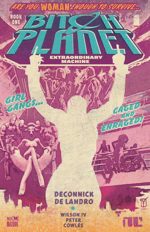 Bitch Planet Vol 1 TPB