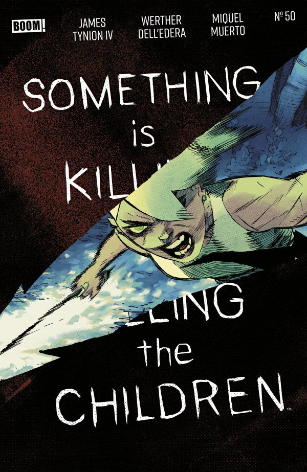 PRE-SALE: Something is Killing the Children #50 A Main (Dressed, Dell'Edera)