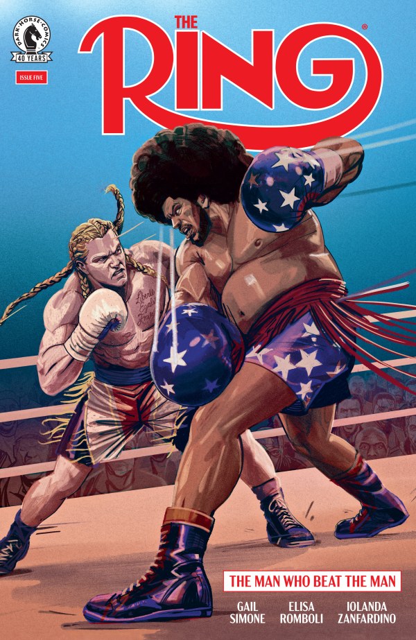 PRE-SALE: The Ring: The Man Who Beat the Man #5 (CVR A) (Oliver Barrett)