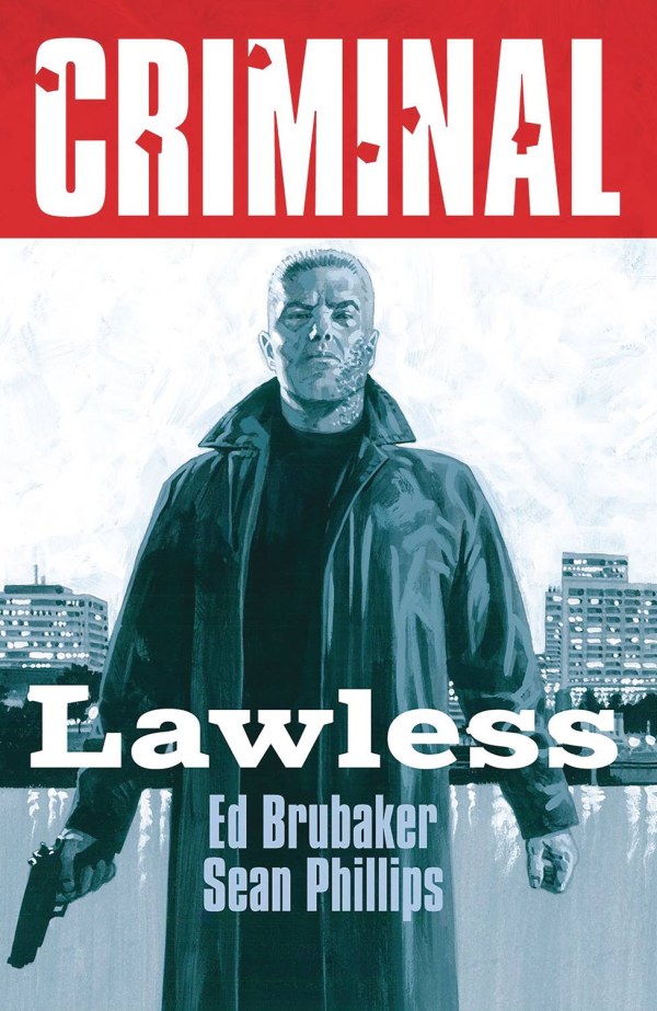 Criminal Lawless Vol 2 TPB