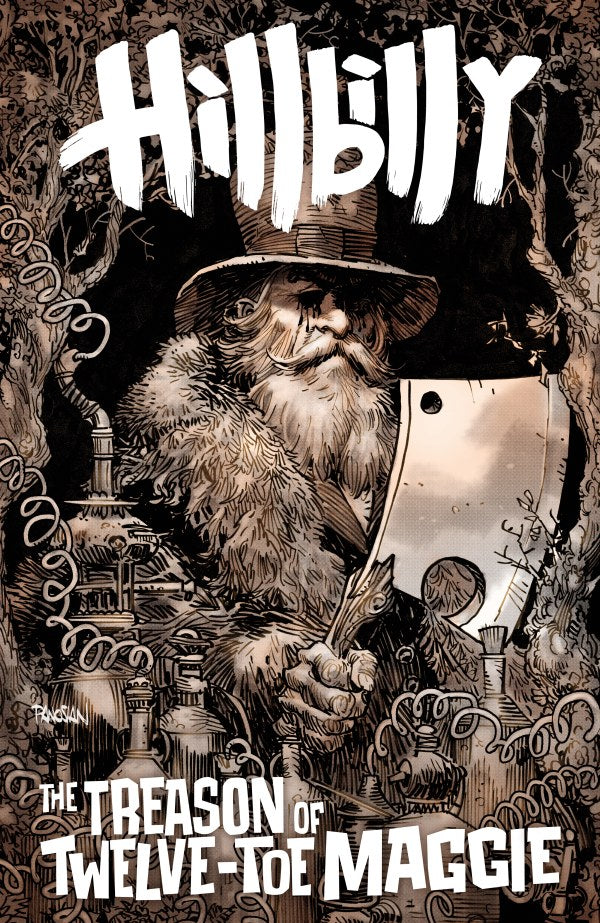 PRE-SALE: Hillbilly: The Treason of Twelve-Toe Maggie #2 (CVR B) (Dan Panosian)