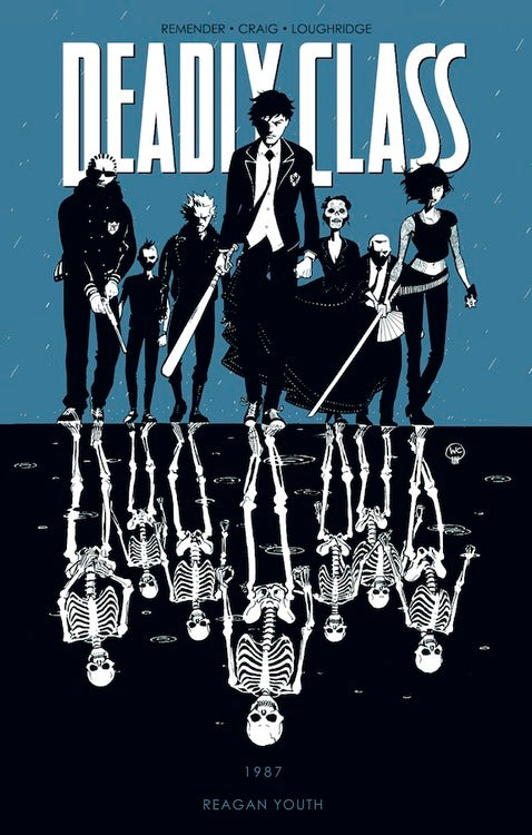 Deadly Class Vol 1 TPB