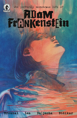 PRE-SALE: The Perfectly Monstrous Life of Adam Frankenstein one-shot (CVR B) (Filipe Andrade)