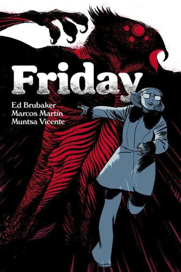 Friday TPB Vol 3
