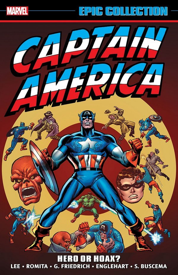 Captain America Epic Collection Vol 4 Hero Or Hoax? TPB