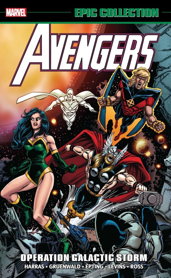 Avengers Epic Collection Vol 22 Operation Galactic Storm TPB
