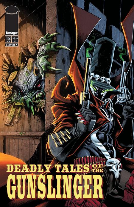 PRE-SALE: DEADLY TALES OF THE GUNSLINGER SPAWN #18 CVR A CHRIS CAMPANA