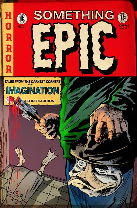 PRE-SALE: SOMETHING EPIC #13 CVR D SZYMON KUDRANSKI EC HORROR HOMAGE VAR