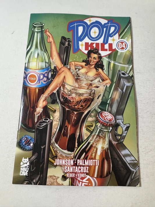 POP KILL #3 NM J Scott Campbell Frisky Variant