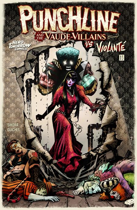 PRE-SALE: PUNCHLINE AND THE VAUDE-VILLAINS VS VIOLANTE #1 (OF 2) CVR A YVEL GUICHET