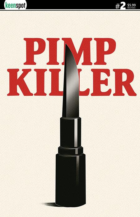 PRE-SALE: PIMP KILLER #2 (OF 2) CVR B VINTAGE CARTOON LIPSTICK SWITCHBLADE VAR (MR)