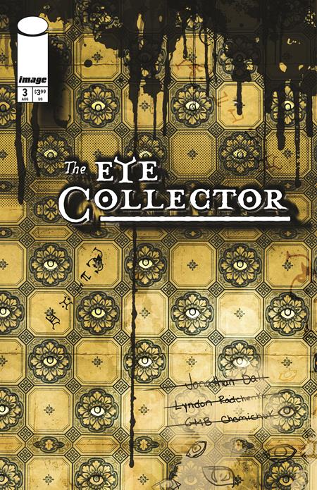 PRE-SALE: EYE COLLECTOR #3 CVR B GMB CHOMICHUK INK DRIP VAR