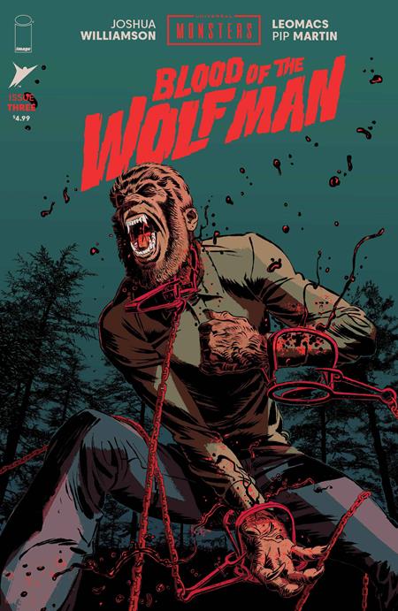 PRE-SALE: UNIVERSAL MONSTERS BLOOD OF THE WOLF MAN #3 (OF 4) CVR A LEOMACS & PIP MARTIN