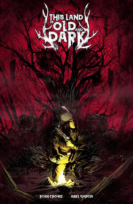 PRE-SALE: THIS LAND IS OLD AND DARK #1 (OF 3) CVR A ABEL GARCIA