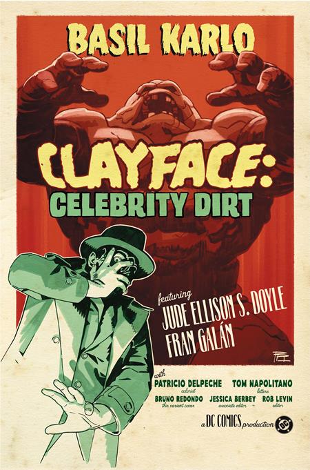 PRE-SALE: CLAYFACE CELEBRITY DIRT #3 (OF 6) CVR C BRUNO REDONDO CARD STOCK VAR