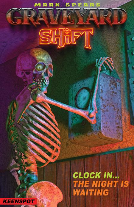 PRE-SALE: MARK SPEARS GRAVEYARD SHIFT #1 CVR B MARK SPEARS SAME SHIFT DIFFERENT DAY VAR