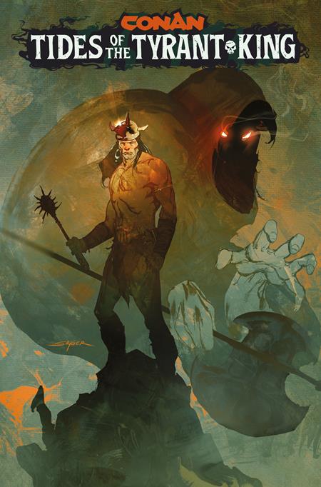 PRE-SALE: CONAN THE BARBARIAN TIDES OF THE TYRANT KING #1 (OF 4) CVR E STUART SAYGER VAR (MR)