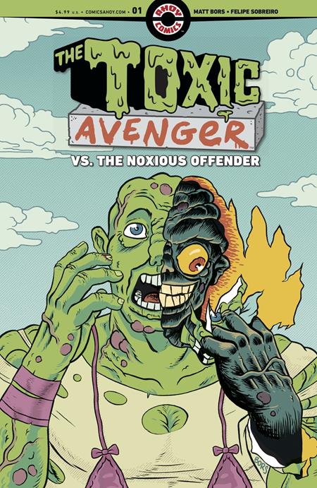 PRE-SALE: TOXIC AVENGER VS THE NOXIOUS OFFENDER #1 (OF 5) CVR A MATT BORS (MR)