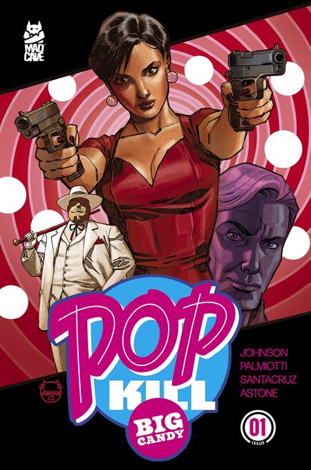 PRE-SALE: POP KILL BIG CANDY #1 (OF 4) CVR A DAVE JOHNSON CARDSTOCK (MR)