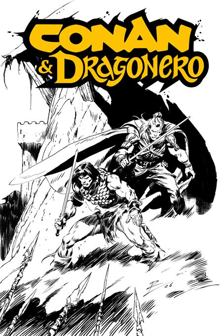 PRE-SALE: CONAN & DRAGONERO #1 SDCC EXCLUSIVE ROB DE LA TORRE INKS CARDSTOCK VAR (MR)