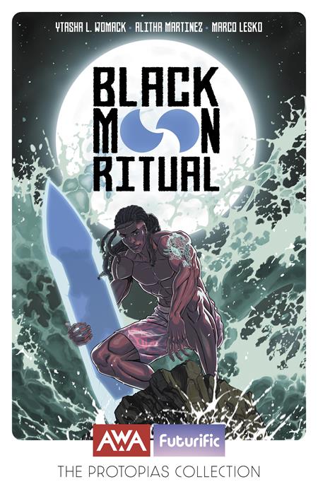 PRE-SALE: BLACK MOON RITUAL (ONE-SHOT) 2ND PTG