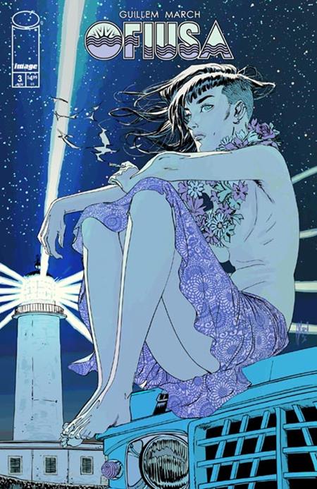 PRE-SALE: OFIUSA #3 (OF 6) CVR B GUILLEM MARCH LIGHTHOUSE VAR (MR)
