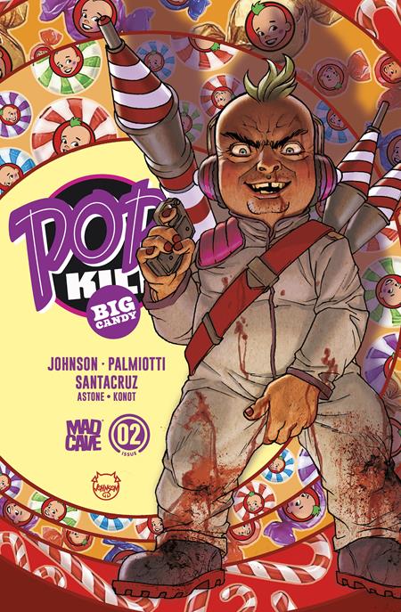 PRE-SALE: POP KILL BIG CANDY #2 (OF 4) CVR E DAVE JOHNSON CARDSTOCK FOIL VAR (MR