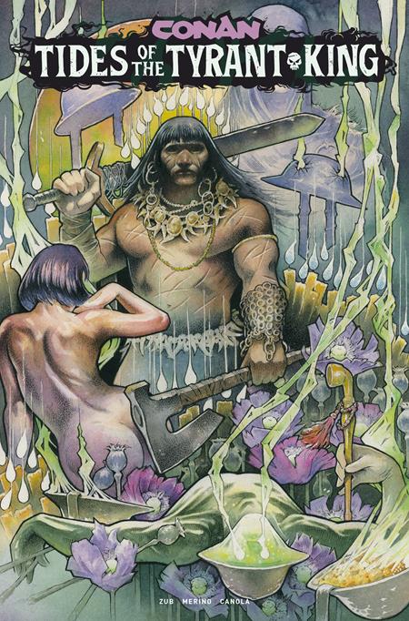 PRE-SALE: CONAN THE BARBARIAN TIDES OF THE TYRANT KING #3 (OF 4) CVR D JOHN BAIZLEY VAR (MR)
